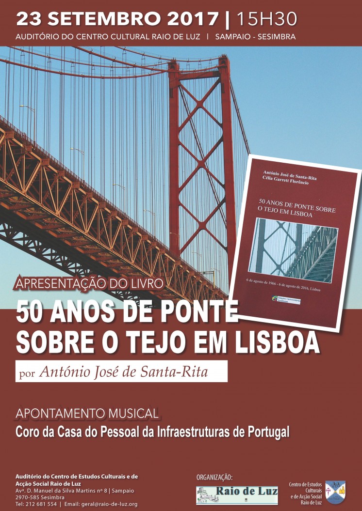 Apresentação do livro &quot;50 anos de Ponte sobre o Tejo em Lisboa&quot;
